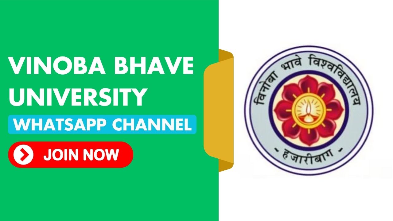 Vinoba Bhave University (VBU) WhatsApp Channel 2025 [Join now]