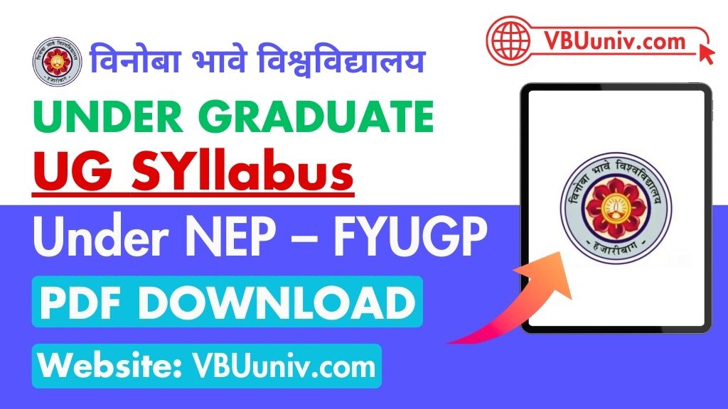Vinoba Bhave (VBU) UG Syllabus under NEP – FYUGP 2025 [PDF Download]