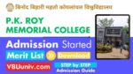 P.K. Roy Memorial College Admission Merit List