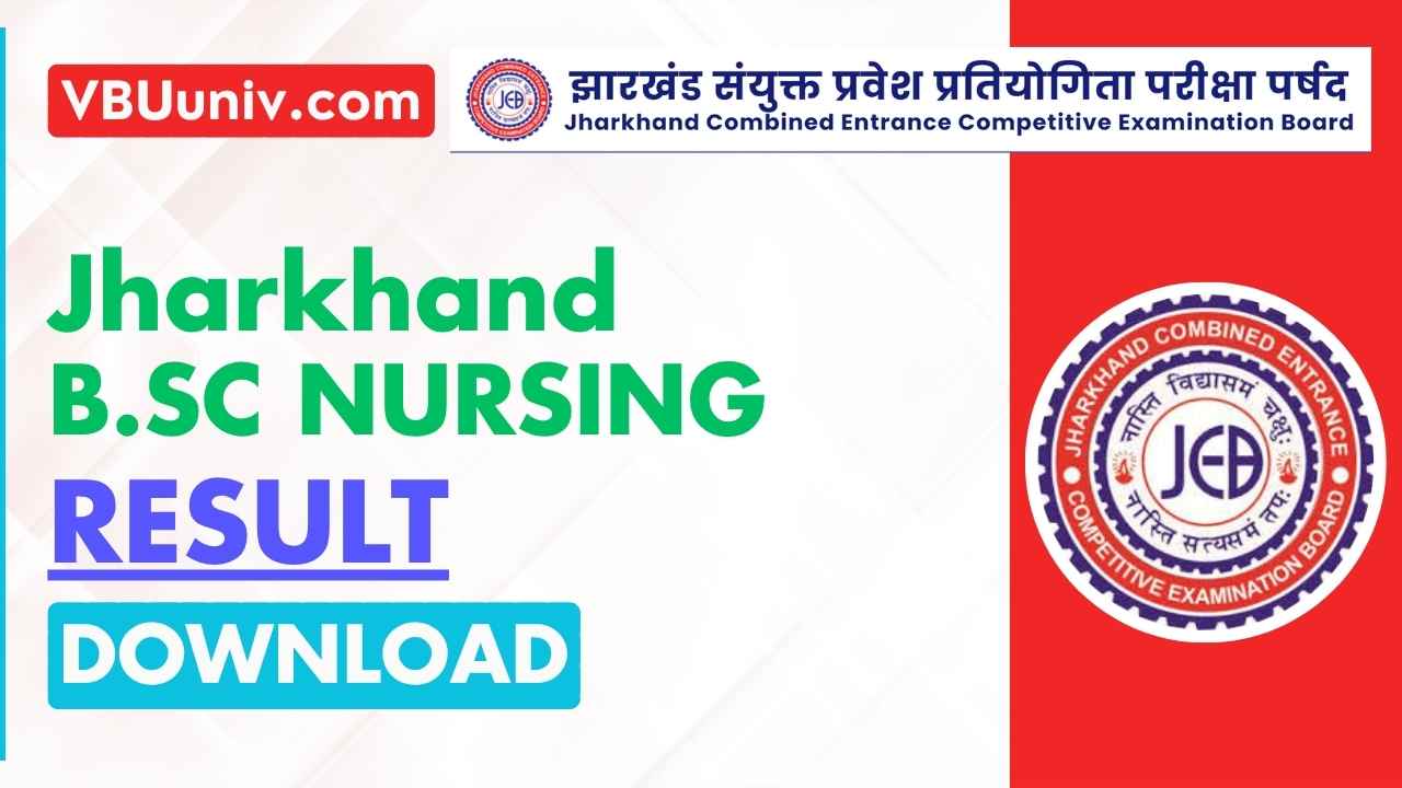 JCECEB Jharkhand B.Sc Nursing Result 2025 [ Download ]
