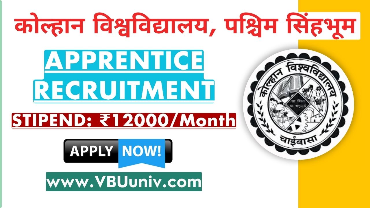 Kolhan University, Chaibasa Apprentice Recruitment 2026 [Apply Online]